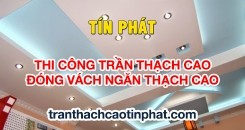 Trần thạch cao tín phát