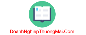 DOANH NGHIỆP THƯƠNG MẠI | Doanhnghiepthuongmai.com
